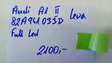 Load image into Gallery viewer, Frontscheinwerfer Audi A1 82A941033D LED Links Scheinwerfer Headlight SCH8514603154sc