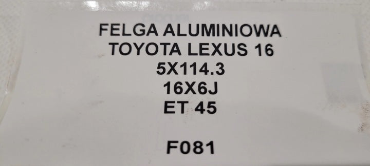 1x Alufelge 16 Zoll 6.0" 5x114.3 45ET Lexus Rim Wheel FEL5996996579es