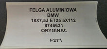 Load image into Gallery viewer, 1x Alufelge 18 Zoll 7.5" 5x112 51ET Glanz 8746631 BMW 1 Rim Wheel FEL1505143009fw